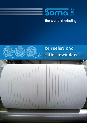 Brochure Re-reelers + Slitter-Rewinders Brochure Re-reelers + Slitter-Rewinders